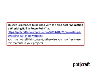 Animating a Wrecking Ball in PowerPoint for Dynamic Presentations