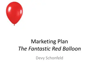 Innovative Marketing Plan for The Fantastic Red Balloon by Devy Schonfeld