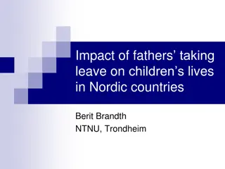 Impact of Fathers Taking Leave on Children in Nordic Countries