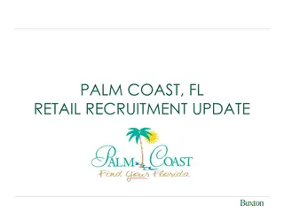 Retail Recruitment Update in Palm Coast, FL: Driving Retail Growth