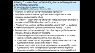 Misleading Conclusions Based on Statistical Significance at the 2020 ECSS Conference