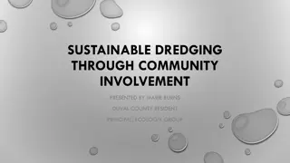 Transforming Dredging Practices Through Community Involvement