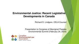 Recent Legislative Developments in Environmental Justice in Canada