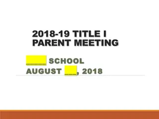 Title I Parent Meeting Overview and Information for Academic Support