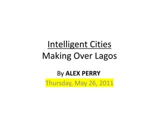 Challenges and Growth of Lagos: A Story of Anarchy and Opportunity