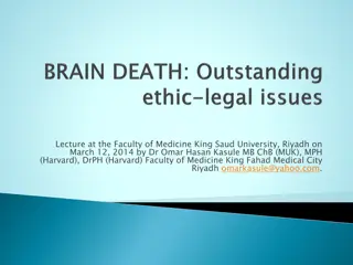 Ethical Issues in Brain Death Assessment: Practical Implications