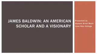 James Baldwin - An American Scholar and Visionary