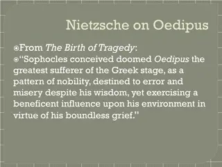 Nietzsche on Oedipus: Insights from The Birth of Tragedy