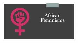 African Feminisms: A Complex Narrative