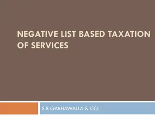 Negative List Based Taxation of Services by S.B. Gabhawalla & Co.