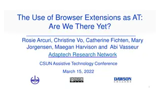 Exploring the Use of Browser Extensions for Assistive Technology