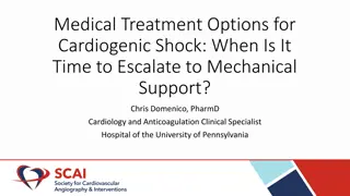 Treatment Options for Cardiogenic Shock: Pharmaceutical and Mechanical Support