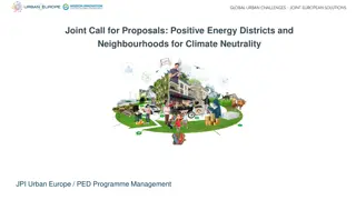 Joint Call for Proposals - Positive Energy Districts and Neighbourhoods for Climate Neutrality