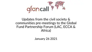 Updates from Civil Society & Communities Pre-Meetings to Global Fund Partnership Forum