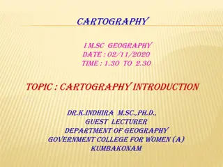 Cartography: The Art and Science of Mapmaking