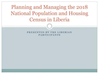 Planning and Managing the 2018 National Population and Housing Census in Liberia