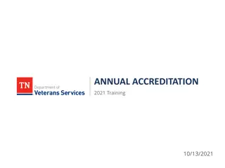 Tennessee Department of Veterans Services - Annual Accreditation 2021 Training Overview