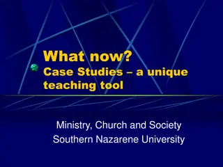 Case Studies: A Unique Teaching Tool for Ministry, Church, and Society