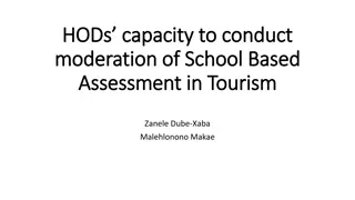 Enhancing Moderation of School-Based Assessment in Tourism Education