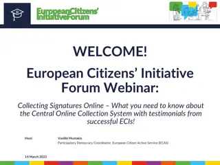 European Citizens Initiative Forum Webinar: Central Online Collection System Insights