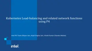 Kubernetes Load Balancing with P4 Intel IPU Team