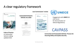 Regulatory Framework for Connected and Automated Vehicles in the UK