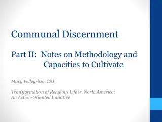 Enhancing Communal Discernment: Methodology & Capacities