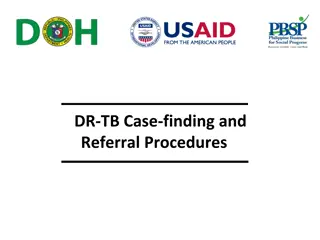 Tuberculosis Case Finding and Referral Procedures