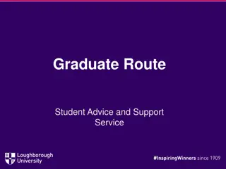 Graduate Route Student Advice and Support Service