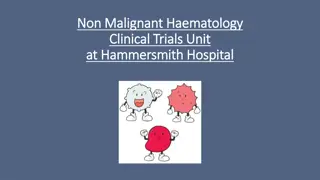 Non-Malignant Haematology Clinical Trials at Hammersmith Hospital: Latest Research Updates