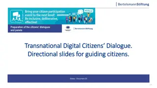 Transnational Digital Citizens Dialogue Directional Slides