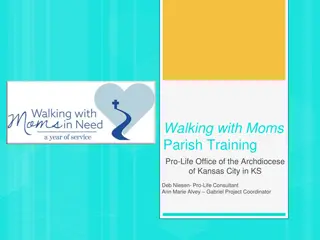 Support Guidelines for Walking with Moms Parish Program