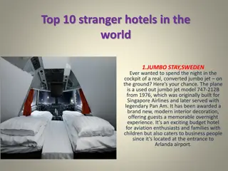 Top 10 Unique Hotels Around the World