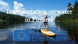 Water Transportation in Finland: History and Modern Practices