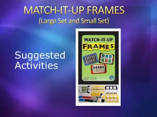 Educational Activities Using Matching Frames for Learning and Development