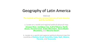 Discover the Geography of Latin America and the Caribbean