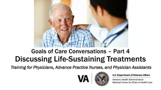 Effective Training for Physicians and Care Providers in Discussing Life-Sustaining Treatments