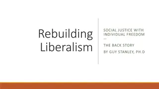 Rebuilding Liberalism: Social Justice with Individual Freedom