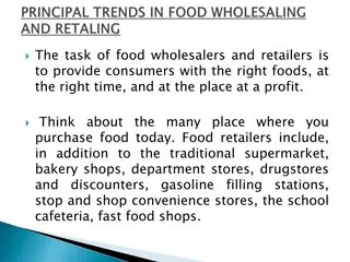 Evolution of Food Retailing and Wholesaling Network