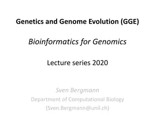 Genomics and Bioinformatics in Genetics Evolution