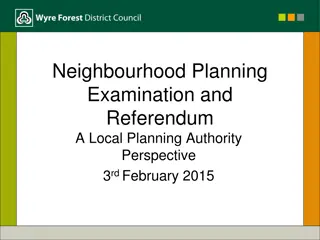 Neighborhood Planning Examination and Referendum Overview