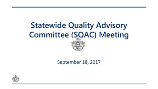 Statewide Quality Advisory Committee (SQAC) Meeting Summary September 18, 2017