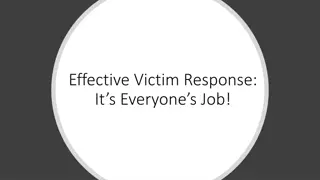 Enhancing Victim Response: Core Principles and Engagement