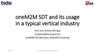 SDT in oneM2M: Device Modeling for Vertical Industries