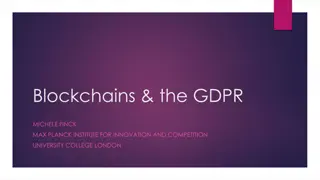 The Intersection of Blockchains and GDPR