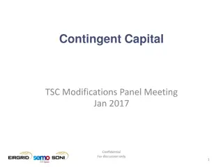 Contingent Capital TSC Modifications Panel Meeting Jan 2017 Confidential Discussion