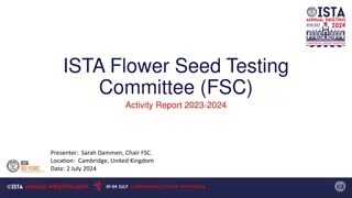 ISTA Flower Seed Testing Committee Activity Report 2023-2024