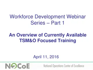 Overview of TSM&O Focused Training Webinar Series