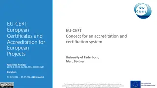 EU-CERT: European Certificates and Accreditation for European Projects