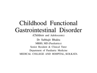 Understanding Childhood Functional Gastrointestinal Disorders